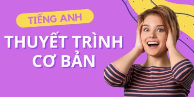 Thuyết trình cơ bản trong Tiếng Anh - Wiki English